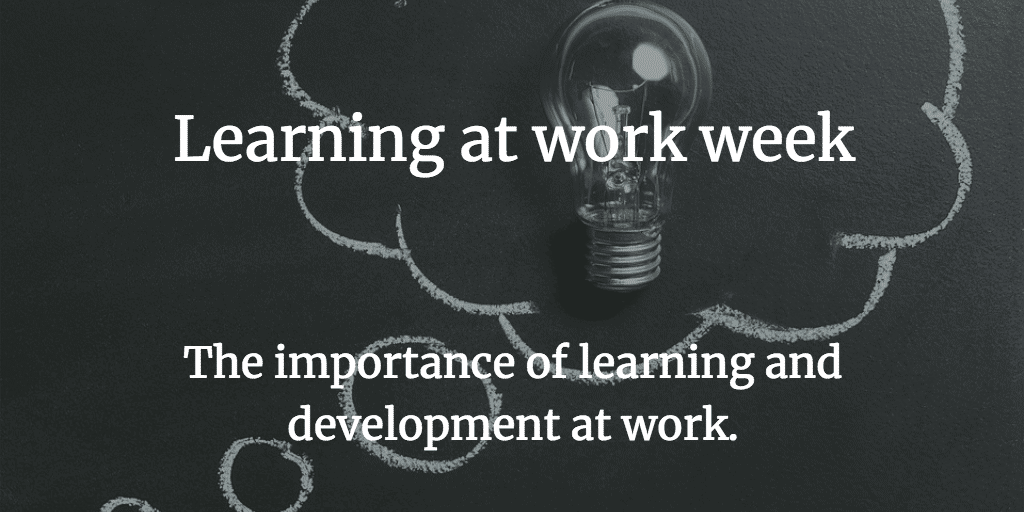 Learning At Work - The Importance | Resolution Digital