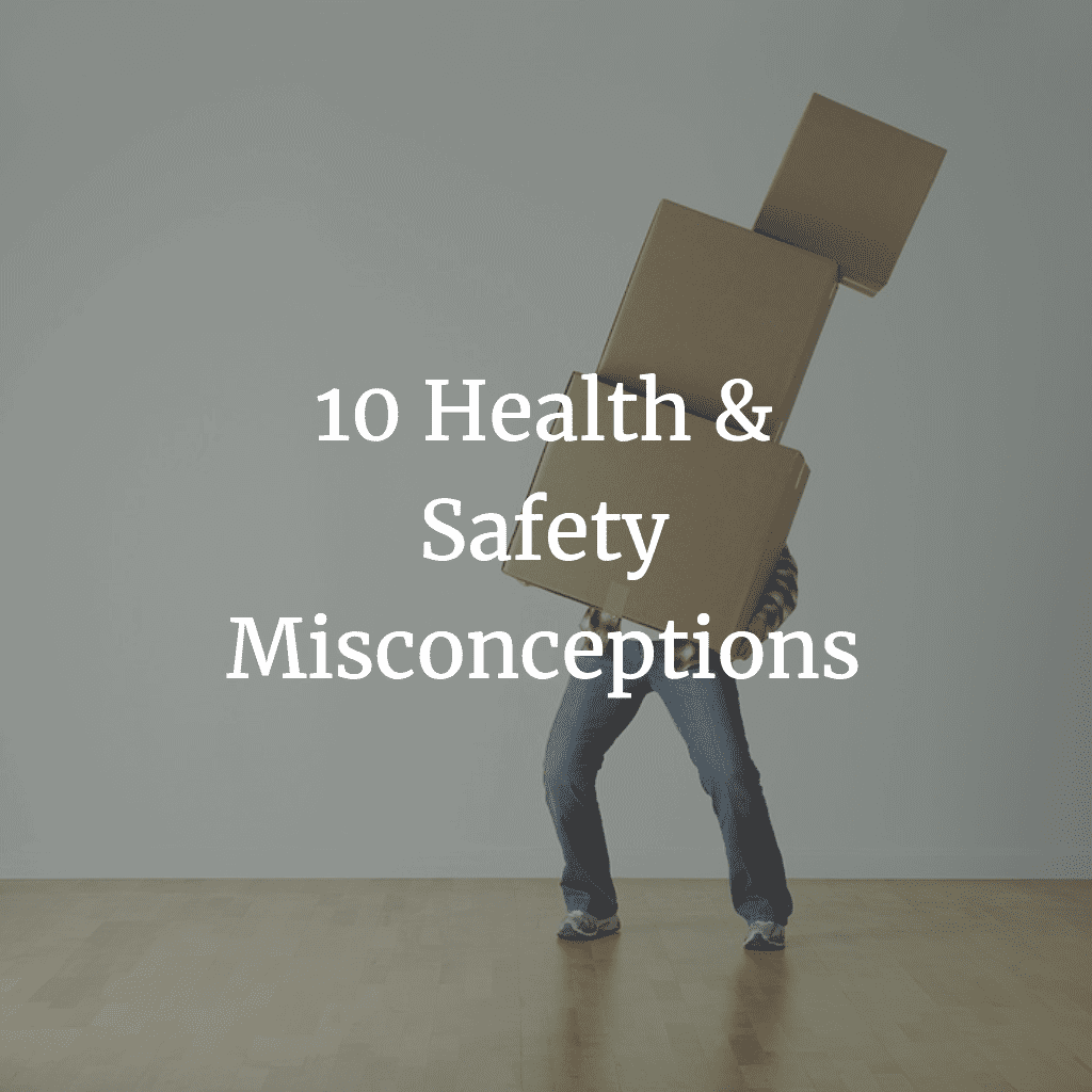 10 Health & Safety Misconceptions (2) | Resolution Digital